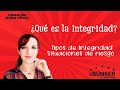 ¿QUÉ ES LA INTEGRIDAD? |TIPOS DE INTEGRIDAD | SITUACIONES QUE AFECTAN MI INTEGRIDAD PERSONAL | FCE 1