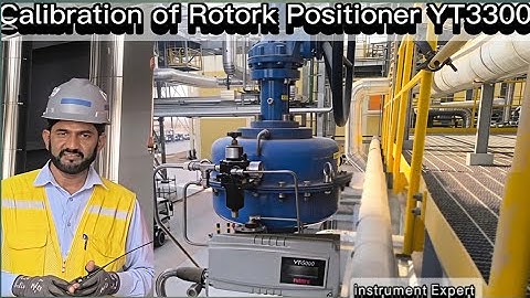 Calibration of Rotork YT-3300 Positioner | Complete Control Valve Calibration| Faisal Ahmed