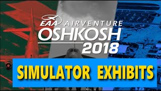 Airventure 2018 Flight Sim Exhibits