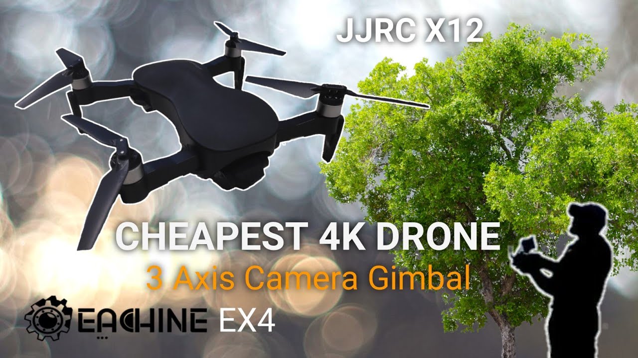 Eachine EX4 JJRC X12 C FLY Faith Cheapest 3 Axis Gimbal GPS Drone Flight Footage