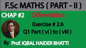Ch#2 | Exercise 2.6 Q1 (vi),(vii),(viii)  | Maths Fsc Part 2 (Lec 48)