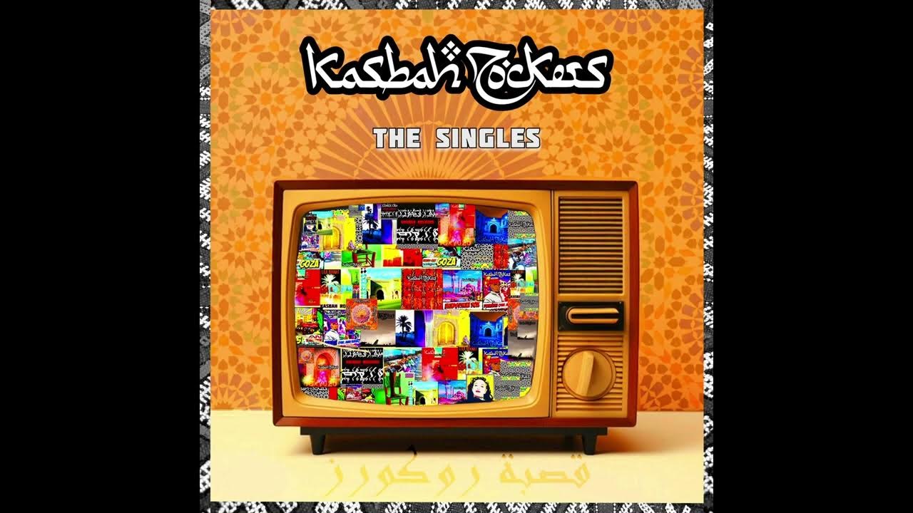 Kasbah Rockers - The Singles (Full Album) #psychedelicrock #folk #worldmusic #africanmusic Kasbah Rockers - The Singles (Full Album) #psychedelicrock #folk #worldmusic #africanmusic