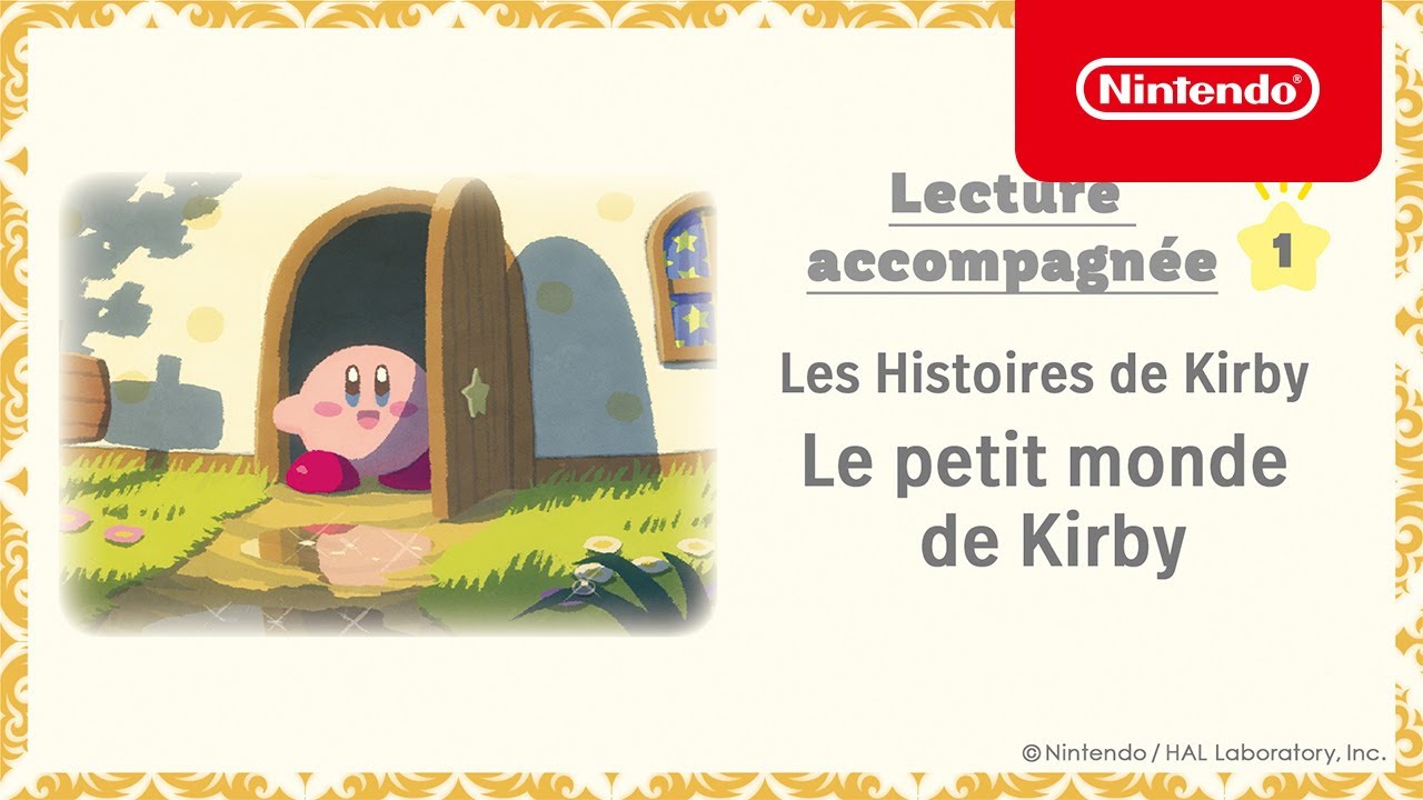 Les Histoires de Kirby - Lecture accompagnée du livre # 1, Le petit monde de  Kirby - Nintendo - YouTube