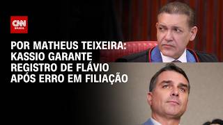 Eleições 2026: Kassio garante registro de Flávio Bolsonaro após erro em filiação | HORA H