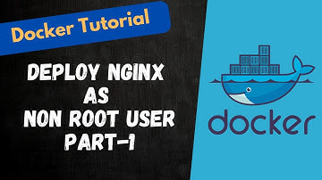 48. Step-by-Step: Running Nginx as Non-Root User in Docker on Ubuntu 22.04 - #docker