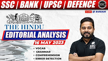 16 May Editorial Analysis | The Hindu Editorial by Sandeep Sir | For All SSC | Bank | UPSC | Defence