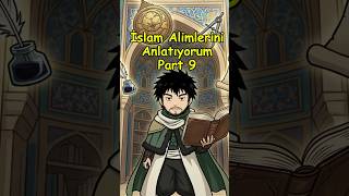 İslam Alimlerini Anlatıyorum Part 9