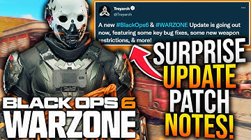Black Ops 6: New SURPRISE UPDATE PATCH NOTES! All New GAMEPLAY UPDATES & FIXES! (WARZONE New Update)
