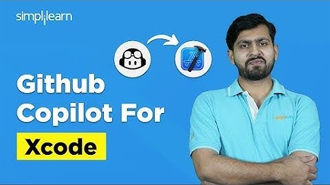 GitHub Copilot In Xcode | How To Add GitHub Copilot In Xcode| Github Copilot For Xcode | Simplilearn