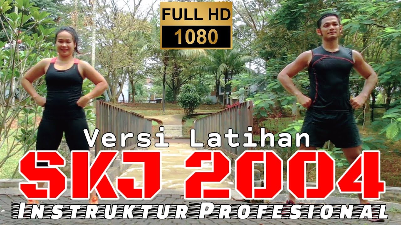 Senam SKJ 2004 Versi Latihan Lengkap Dengan Hitungan