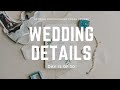 How To Style + Photograph Wedding Day Details