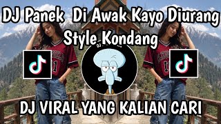 Download Lagu DJ PANEK DI AWAK KAYO DIURANG STYLE KONDANGAN SLOW BASS 🎶 || DJ VIRAL TIK TOK 2025 ‼️