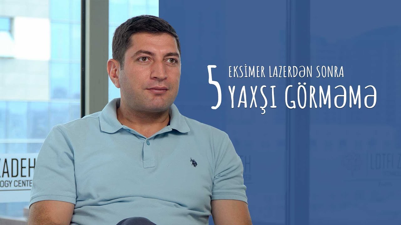 #EksimerLazerdənSonra 5) Yaxşı görməmə