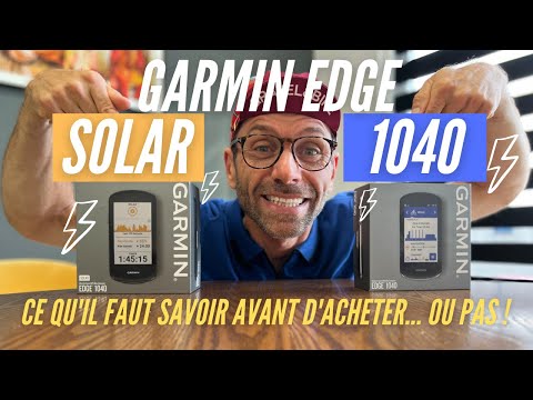 Revue Garmin Edge 1040 et 1040 Solar : Nouvelles Fonctionnalités ou Révolution ?