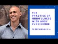 Wisdom 2.0 Interview with Andy Puddicombe, Headspace