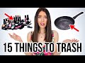 15 Things You Need To TRASH In Your Home! *just do it*