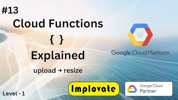 13 | Google Cloud Functions Explained in Hindi | GCP FaaS Tutorial with Real-World Examples