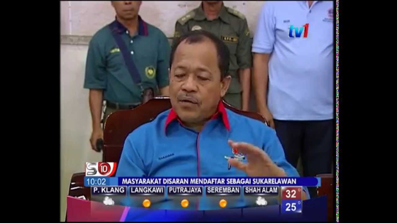 Mkn Masyarakat Disaran Daftar Sebagai Sukarelawan 6 Mac 2015 Youtube