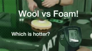 Wool vs Foam - Which is hotter?