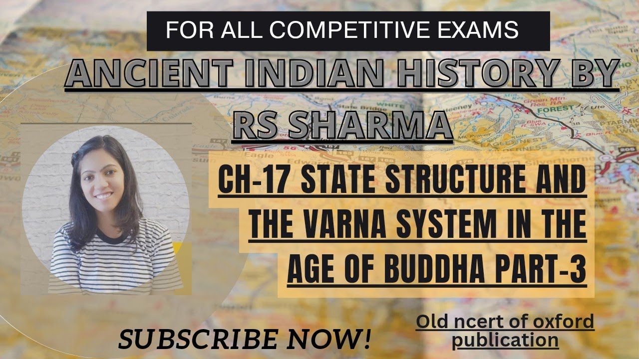 State structure and the varna system in the age of Buddha || RS sharma ...