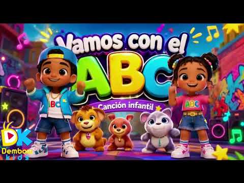 “Vamos con el ABC (Musica infantil) (Canciones infatiles) ( Dembow Version )