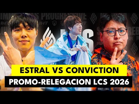 🔴 PROMO RELEGACION | ESTRAL VS CONVICTION | ASCENSO A LCS 2026 ESTA EN JUEGO | CO-STREAM