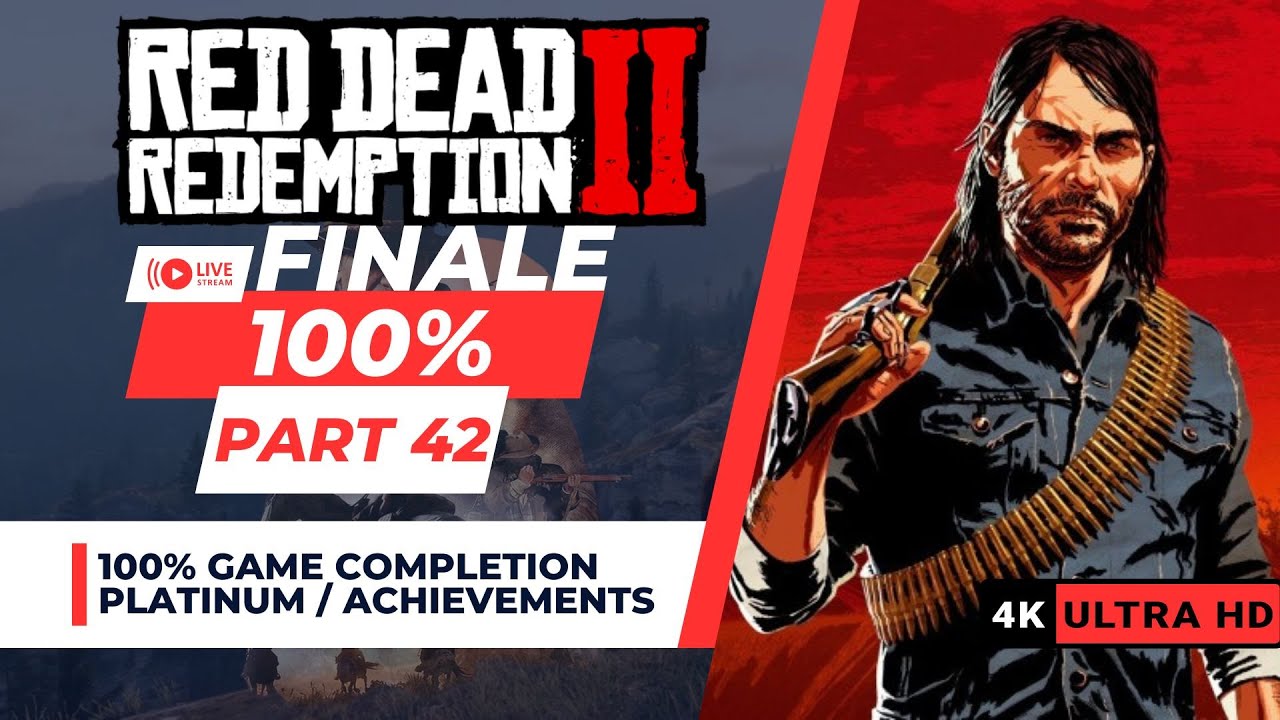 WE GOT THE PLATINUM Red Dead Redemption 2 FINALE - YouTube