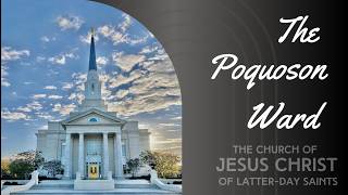 Poquoson Ward Sacrament Meeting 2026