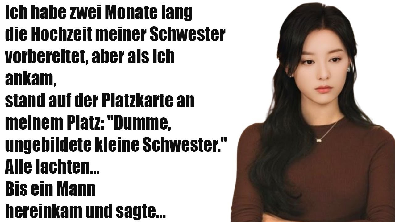 Ich bereitete 2 Monate die Hochzeit meiner Schwester vor – mein Platzschild nannte mich „dumme,