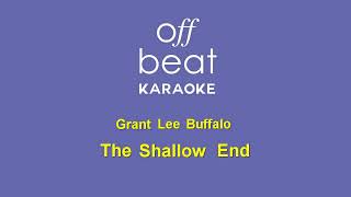 Grant Lee Buffalo - The Shallow End (Karaoke Version)