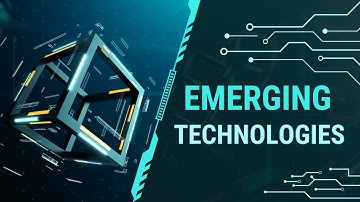 9.1. Emerging Technologies | Computer Science | Explained | CS101 |  Beginner Course