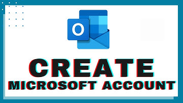 Create Microsoft Account, Sign Up Hotmail Account | Create Outlook Account | Sign Up Outlook Account