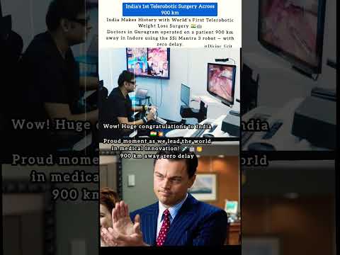 **India's Historic 900 km Robo-Surgery** #youtubeshorts #reactionvideo #weightloss
