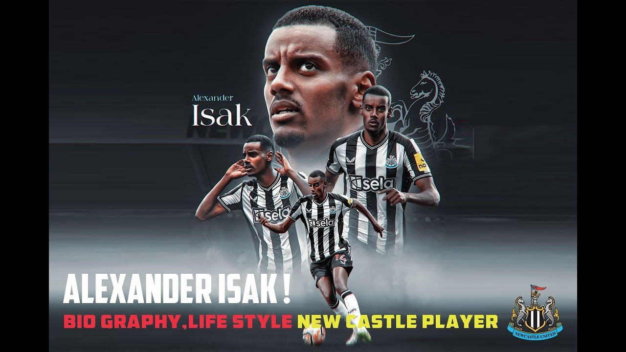 "Alexander Isak Biography & Lifestyle | Rising Star of Football 2025 ⚽🔥" 