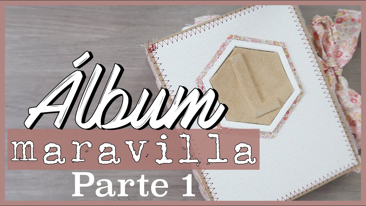 ✨ TUTORIAL Scrapbooking ÁLBUM PANICULATA + Repujado (Parte 1) EstructuraY  encuadernación MUY FÁCIL