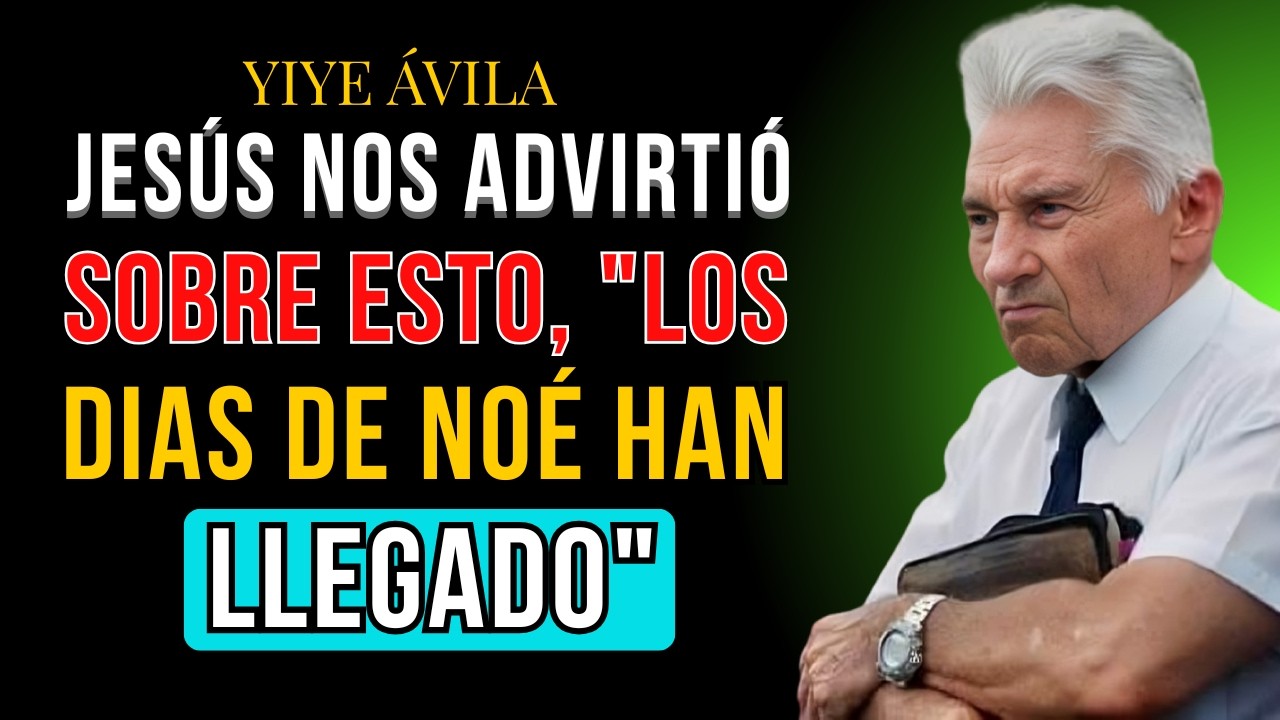 Yiye Avila Predicaciones 2023 💝 Jesús Nos Advirtió Sobre Esto, 