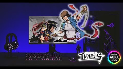 Aura Ready - The Legend of Tianding In-game Lighting Effects