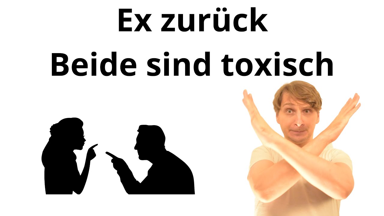[Situation] Ex zurück - beide haben sich sehr verletzt und sind toxisch