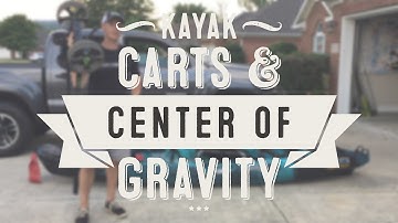 Kayak Cart Positioning:  Make your kayak easy to lift with a C-Tug Kayak Cart.