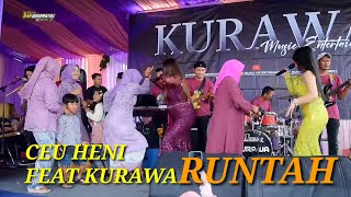 RUNTAH | HENI FEAT KURAWA ( KOPLO BAJIDOR )