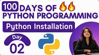 L2: Install Python the Right Way! | Complete Python Setup for Beginners 2026