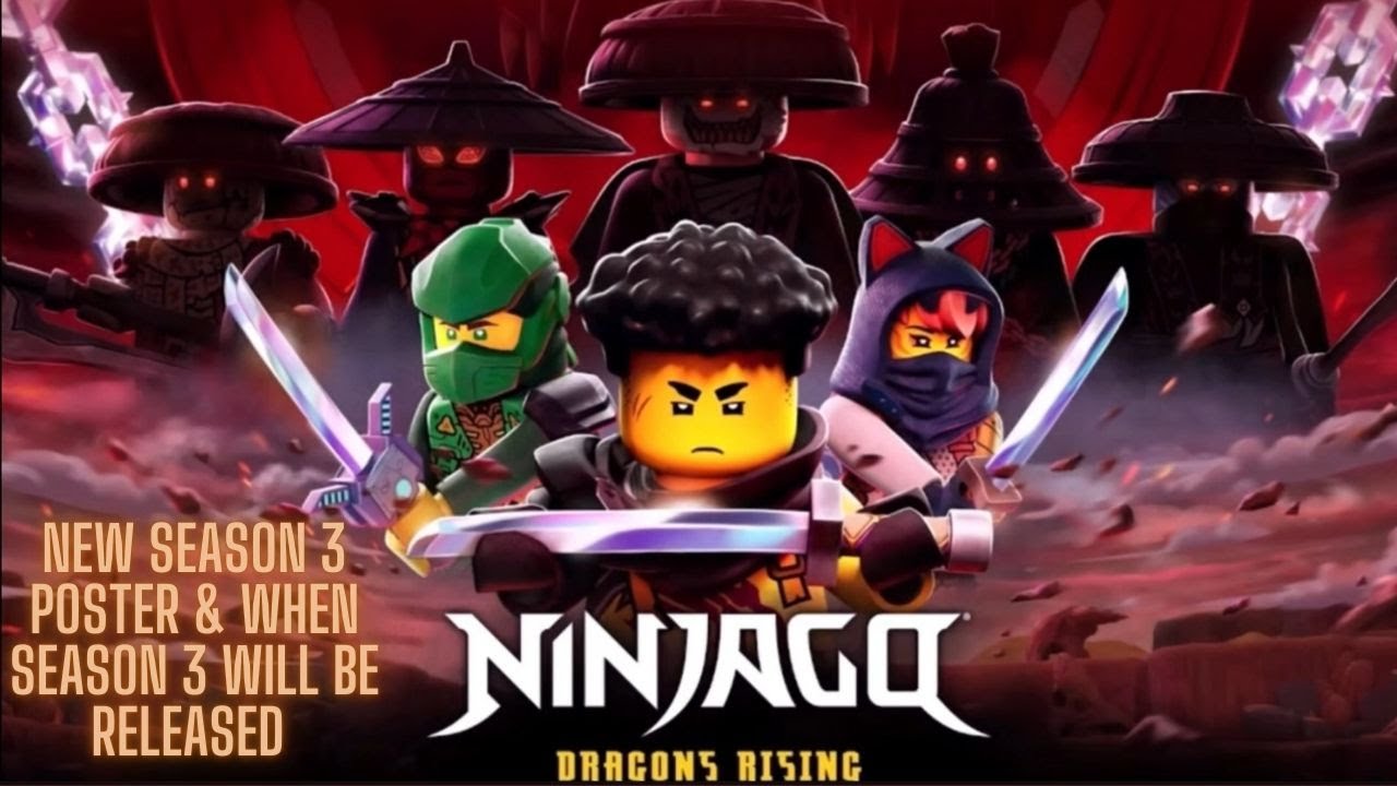 Ninjago Dragon Rising Saison 3 Date De Sortie www.youtube.com