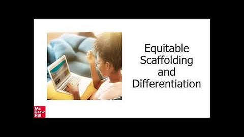 StudySync - Equitable Scaffolding and Differentiation