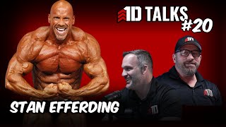 1D Talks: Ep. 20 | Stan Efferding - IFBB Pro Bodybuilding, The Vertical Diet, & Training with Pros