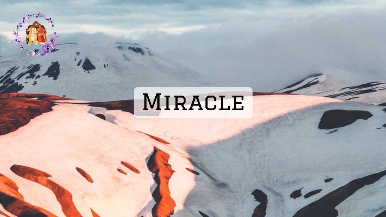 Miracle - YouTube