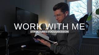 Work With Me | Methodical 1hr Focus Session For Deep Work | 25-5-25 Pomodoro Technique