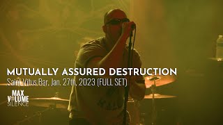 MUTUALLY ASSURED DESTRUCTION live at Saint Vitus Bar, Jan. 27th, 2023 (FULL SET)