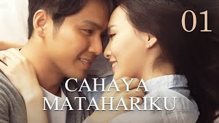 CAHAYA MATAHARIKU 01丨My Sunshine 01