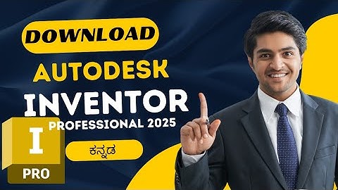 How to download and install inventor professional 2025 | in Kannada