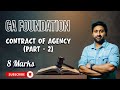 CONTRACT OF AGENCY - FOR JAN 26 CA FOUNDATION - 8 MARKS
